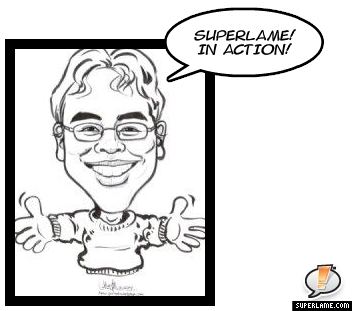 My SuperLame pic