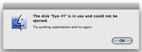 eye fi is in used dialog box when unmounting